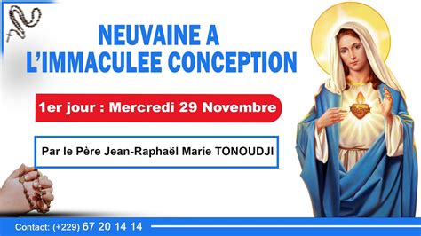 NEUVAINE A LIMMACULEE CONCEPTION 1er Jour 29 11 2023 YouTube