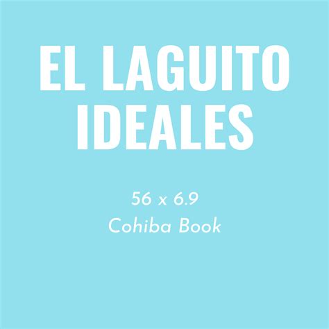 El Laguito Ideales Cohiba Book 56 X 6 9 Custom Cigar Club