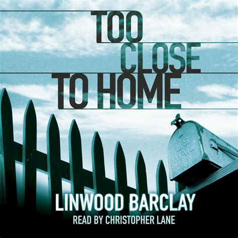 Too Close to Home by Linwood Barclay - Books - Hachette Australia