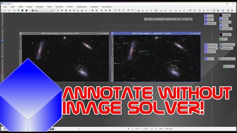 TUTORIAL Annotate An Image EVEN When Pixinsight REFUSES To Platesolve