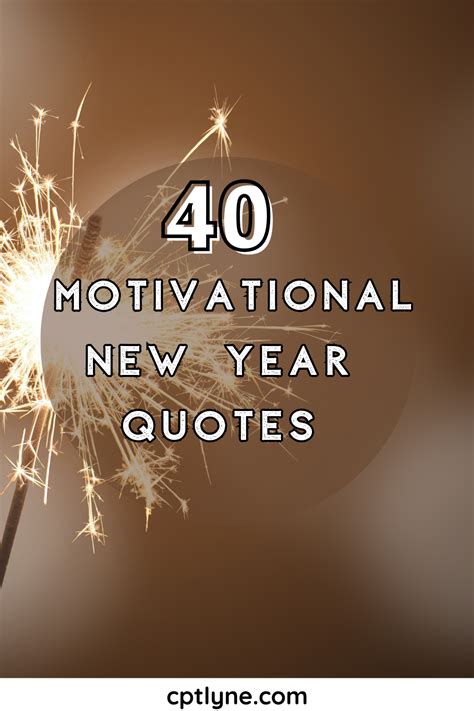 40+ Motivational New Year Quotes To Start The Year