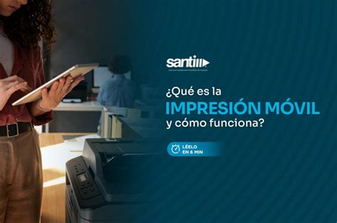 Santi Soluciones Blog Blog Para Empresas De Renta Y Venta De Impresoras