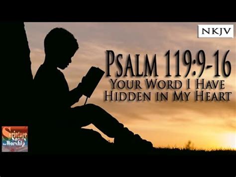 Psalm Nkjv Song Your Word I Have Hidden In My Heart