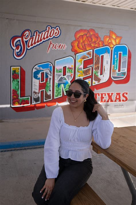 Things To Do In Laredo Texas The Bucket List Latina