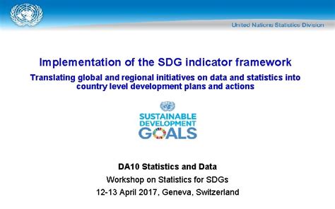 Implementation Of The Sdg Indicator Framework Translating Global