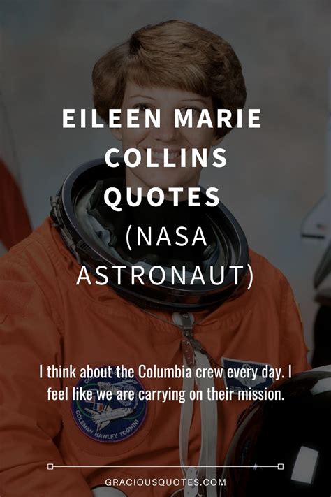 26 Eileen Marie Collins Quotes (NASA ASTRONAUT) | Nasa astronauts ...