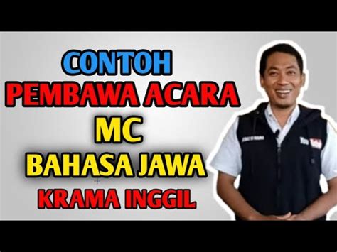 contoh pembawa acaramc bahasa jawa halus krama inggil youtube