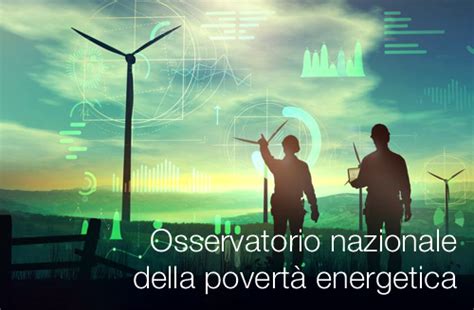 Osservatorio nazionale della povertà energetica Certifico Srl