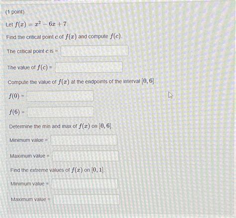 Solved Let F X X26x 7 Find The Critical Point C Of F X Chegg