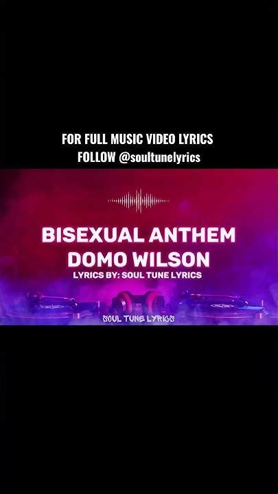 Bisexual Anthem Lyrics Domo Wilson Ytshorts Musiclyrics Music