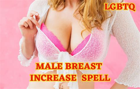 Personalised Lgbtq Increase Male Breast Size Spell Body Transformation