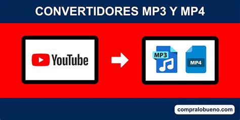 Los Mejores Convertidores De Youtube A Mp Y Mp De