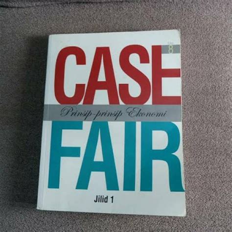 Jual Case Fair Prinsip Prinsip Ekonomi Jilid Edisi A Shopee