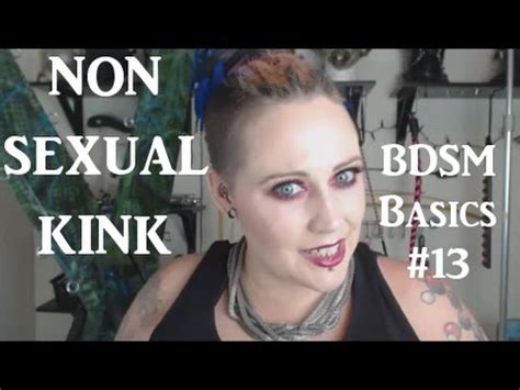 Non Sexual Kink Rant Included Bdsm Basics Youtube