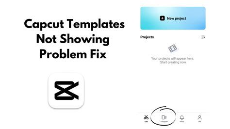 How To Solve Capcut Templates Not Showing Problem