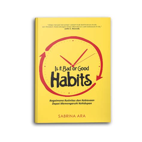 Is It Bad Or Good Habits PENERBIT YANITA