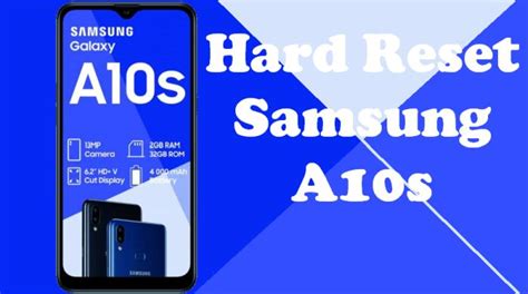 Begini Cara Reset Hp Samsung Galaxy A10s A10 Mudah Diterapkan