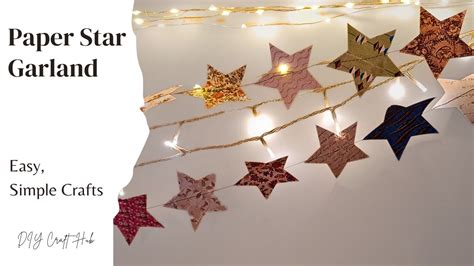 Diy Paper Star Garland Tutorial Simple Easy Christmas Crafts Step By