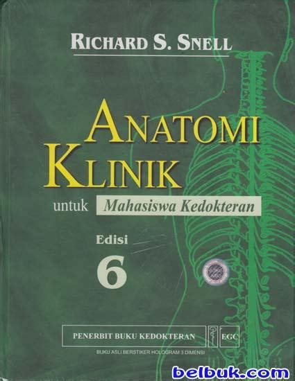 Anatomi Klinik Untuk Mahasiswa Kedokteran Edisi Richard S Snell