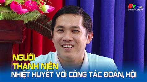 Người thanh niên nhiệt huyết với công tác đoàn hội ĐÀI PHÁT THANH VÀ