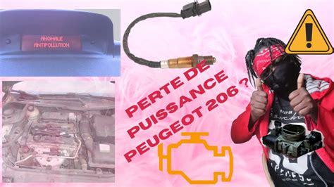 Perte De Puissance Peugeot Essence Voyant Moteur Allum Chv