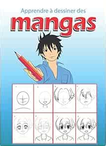 Amazon Fr Apprendre Dessiner Des Mangas Livre De Dessin Manga