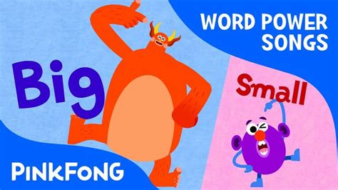 Opposites Word Power Pinkfong Songs For Children Kids Songs