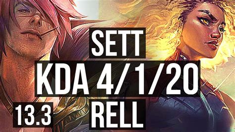 SETT Ezreal Vs RELL Samira SUP 4 1 20 2 6M Mastery 2400