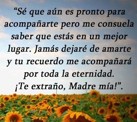 Frases Para Una Madre Fallecida Hace Un Mes Frases Para Una Madre E A