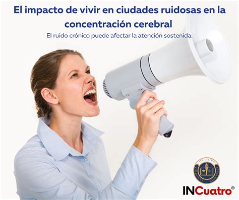 😊EL IMPACTO DE VIVIR EN CIUDADES RUIDOSAS EN LA CONCENTRACIÓN CEREBRAL😊