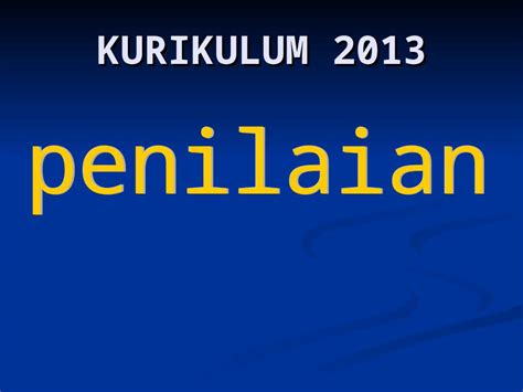 PPT Materi Penilaian Kur 13 Sampang DOKUMEN TIPS