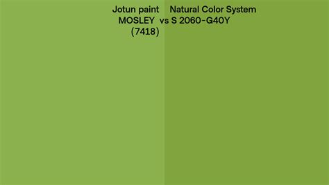 Jotun Paint Mosley 7418 Vs Natural Color System S 2060 G40y Side By