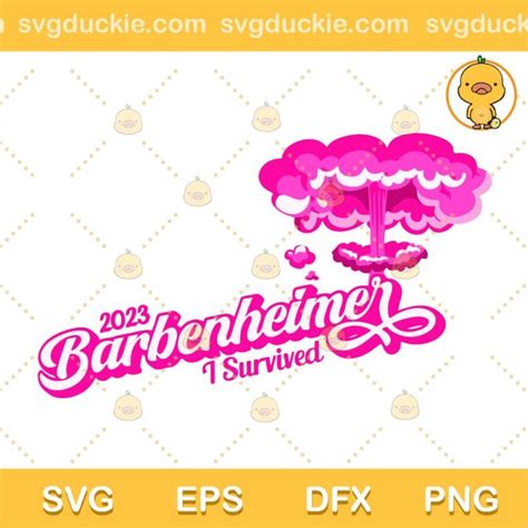 Barbie Oppenheimer Svg 2023 Barbenheimer I Survived Svg Barbie Movie