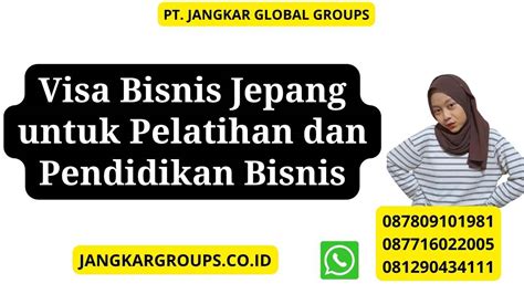 Visa Bisnis Jepang Untuk Pelatihan Dan Pendidikan Bisnis Jangkar