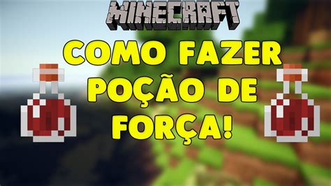 Minecraft Como fazer Poção de Força YouTube