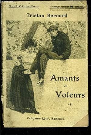 Amants Et Voleurs By Bernard Tristan Bon Couverture Souple Le