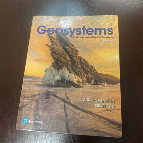 Geosystems An Introduction To Physical Geography Th Edition Good