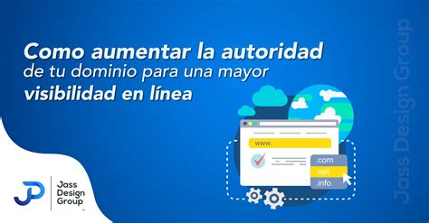 C Mo Aumentar La Autoridad De Tu Dominio Para Obtener Una Mayor