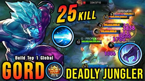 25 Kills Powerful Jungler Gord 100 Deadly Build Top 1 Global