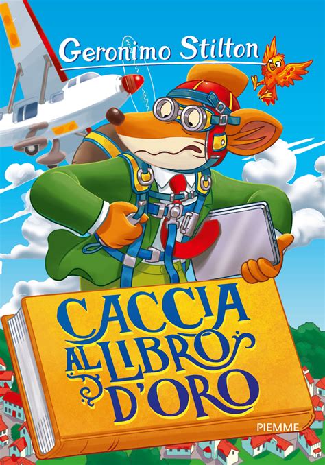 Caccia Al Libro D Oro Storie Da Ridere I Libri Di Geronimo Stilton