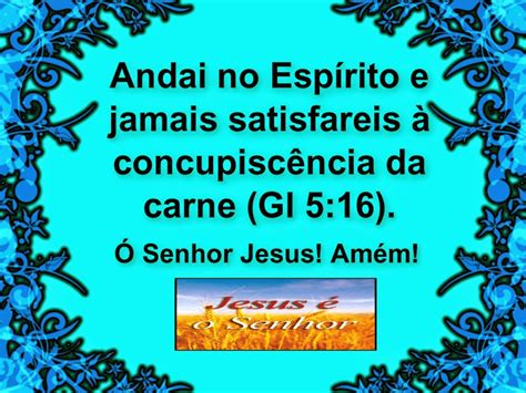 JESUS É O SENHOR VIDA PARA TODOS ANDAR NO ESPÍRITO