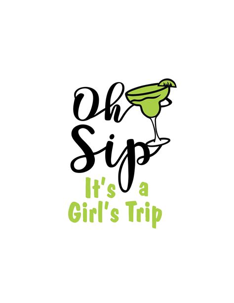 Oh Sip Its A Girls Trip Cruise Margarita Glass File Vector Cutting