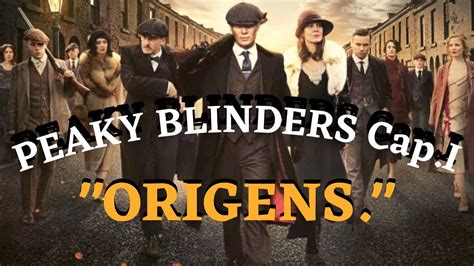 Peaky Blinders A Verdadeira Hist Ria Dos Peaky Blinders Youtube