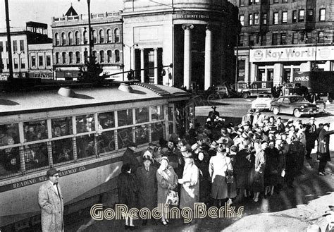 End of Trolley Service in Reading, PA - GoReadingBerks / Reading Berks History