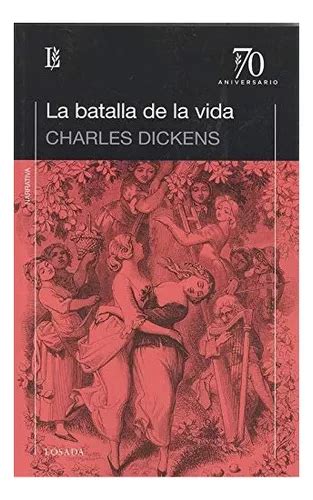 La Batalla De La Vida Charles Dickens Envío gratis