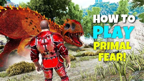 How To Play Primal Fear Mod In Ark Survival Evolved Youtube