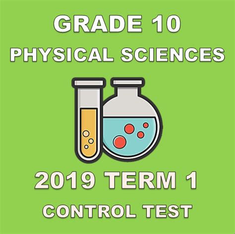 Term Physical Sciences Gr Control Test Teacha