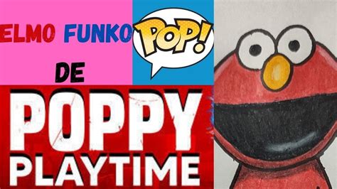 Cómo Dibujar A😨elmo😊funko Pop De Poppy Playtime How To Draw Elmo Funko