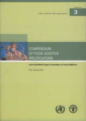 Compendium Of Food Additive Specifications De Xxx Livre Decitre