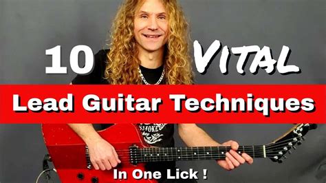 Vital Lead Guitar Techniques In One Lick Youtube